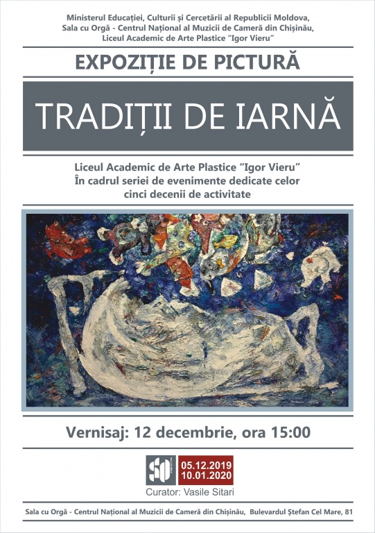 EXPOZIȚIE DE PICTURĂ ”TRADIȚII DE IARNĂ”