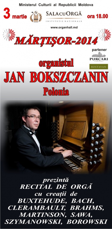 RECITAL DE ORGĂ  JAN  BOKSZCZANIN /Polonia/