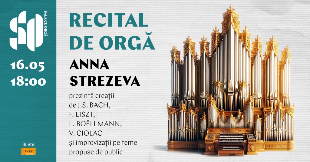 RECITAL DE ORGĂ