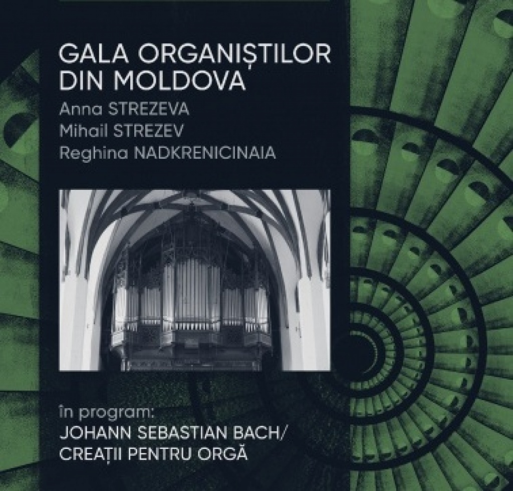 GALA ORGANIȘTILOR DIN MOLDOVA