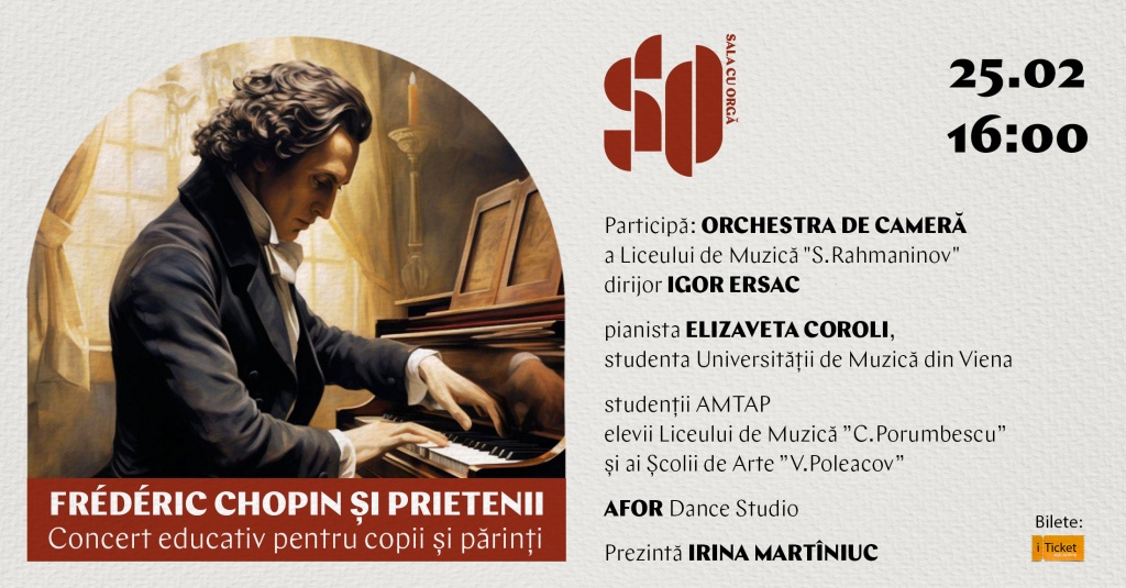 CHOPIN ȘI PRIETENII