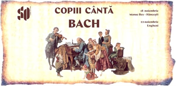 COPIII CÂNTĂ BACH