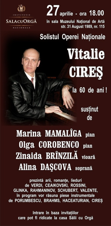 SERATA JUBILIARĂ a  solistului  Operei  Naționale  VITALIE  CIREȘ  la  60  de  ani!