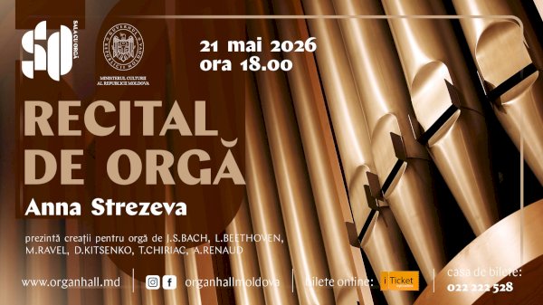 RECITAL DE ORGĂ - ANNA STREZEVA