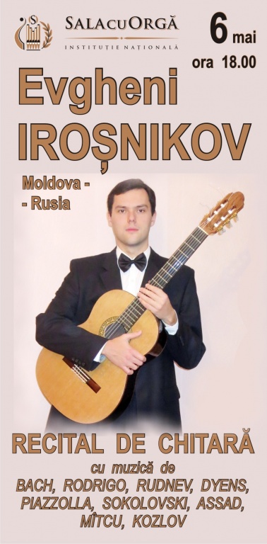 RECITAL DE CHITARĂ  Evgheni IROȘNICOV